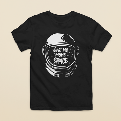 Give me more Space t-shirt